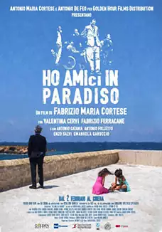 Pelicula Ho amici in Paradiso VOSC, drama, director Fabrizio Maria Cortese