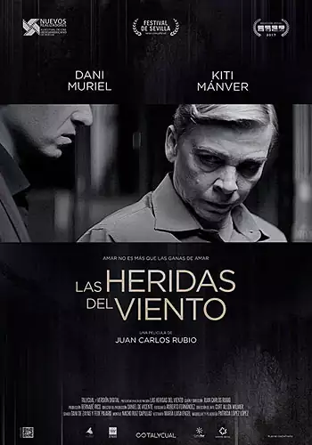 Pelicula Las heridas del viento, drama, director Juan Carlos Rubio