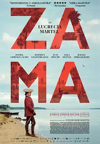 Pelicula Zama, drama, director Lucrecia Martel