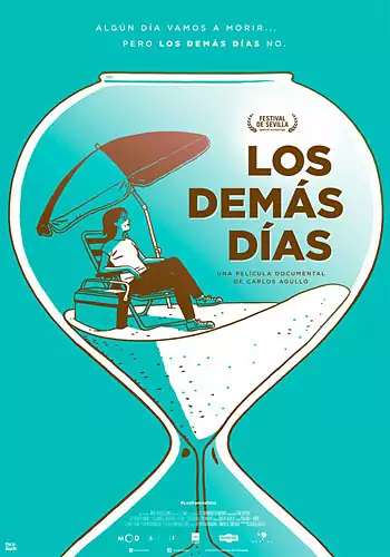 Pelicula Los dems das, documental, director Carlos Agull