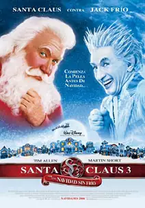 Santa Claus 3. Por una Navidad sin fro