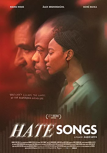 Pelicula Hate Songs, drama, director Alejo Levis Sotomayor