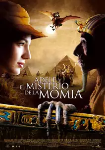 Pelicula Adele y el misterio de la momia, aventures, director Luc Besson