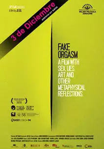 Pelicula Fake orgasm El falso orgasmo, documental, director Jo Sol