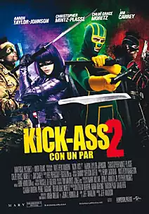 Kick-ass 2. Con un par