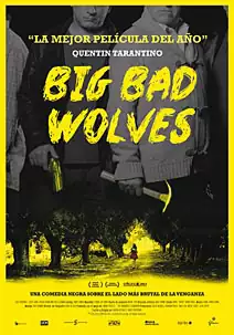 Pelicula Big bad wolves VOSE, intriga, director Aaron Keshales y Navot Papushado