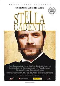 Pelicula Stella cadente, drama, director Llus Miarro