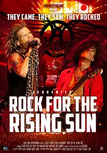 Pelicula Aerosmith: Rock for the rising sun, concierto, director 