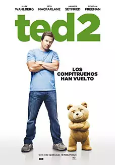 Pelicula Ted 2, comedia, director Seth MacFarlane