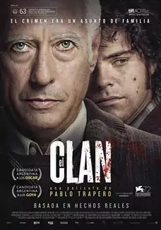 Pelicula El clan, thriller, director Pablo Trapero