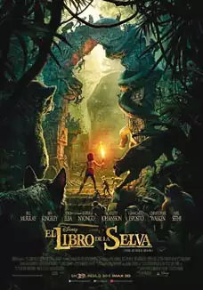 Pelicula El Libro de la Selva 3D, aventures, director Jon Favreau
