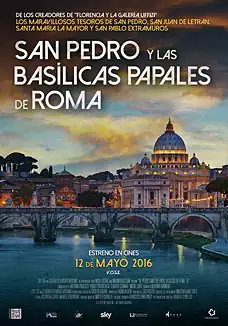 San Pedro y las baslicas papales de Roma (VOSE)