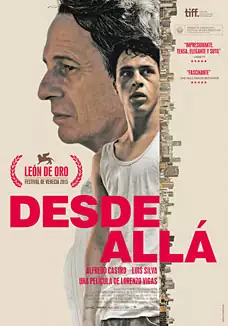 Pelicula Desde all, drama, director Lorenzo Vigas