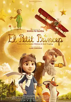 Pelicula El Petit Prncep CAT, animacion, director Mark Osborne