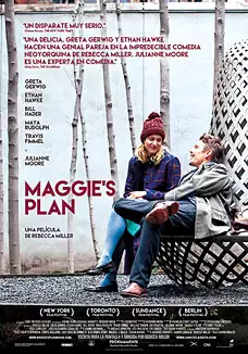 Pelicula Maggies plan, romance, director Rebecca Miller