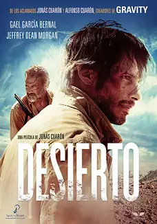 Pelicula Desierto, thriller, director Jons Cuarn