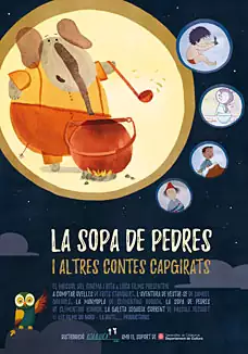 Pelicula La sopa de pedres i altres contes capgirats CAT, animacion, director Clmentine Robach