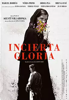 Pelicula Incierta gloria, drama, director Agust Villaronga