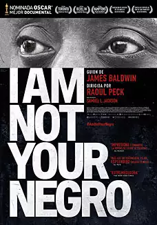 Pelicula I am not your negro VOSE, documental, director Raoul Peck