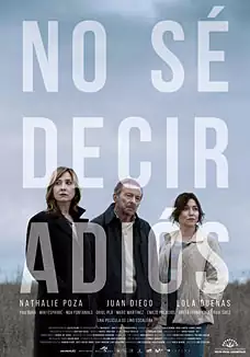 Pelicula No s decir adis, drama, director Lino Escalera