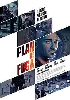 Pelicula Plan de fuga VOSI, thriller, director Iaki Dorronsoro