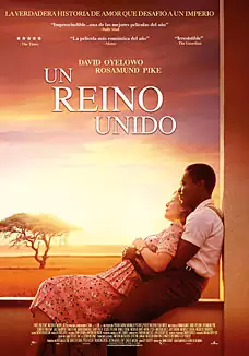 Pelicula Un reino unido, drama romance, director Amma Asante