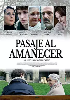 Pelicula Pasaje al amanecer, drama, director Andreu Castro