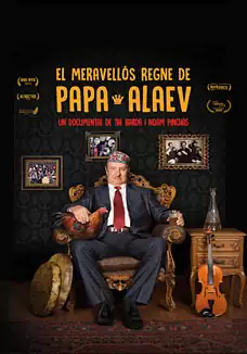 Pelicula El meravells regne de Papa Alaev CAT, documental, director Tal Barda i Noam Pinchas
