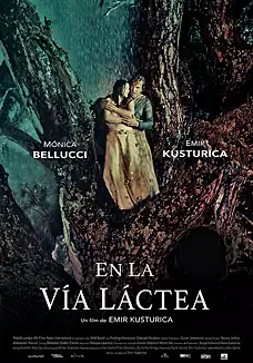 Pelicula En la Va Lctea, drama, director Emir Kusturica