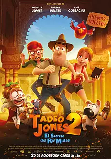 Pelicula Tadeo Jones 2. El secreto del Rey Midas 3D, animacio, director Enrique Gato