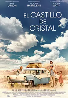 Pelicula El castillo de cristal, drama, director Destin Cretton