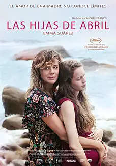 Pelicula Las hijas de Abril, drama, director Michel Franco