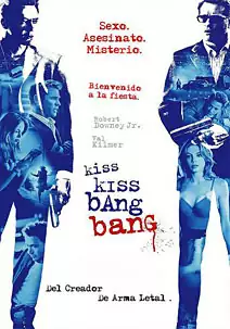 Pelicula Kiss kiss bang bang, comedia accion, director Shane Black