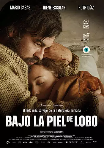 Pelicula Bajo la piel de lobo, drama, director Samu Fuentes