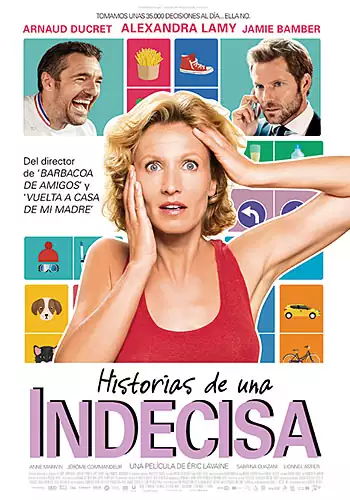 Pelicula Historias de una indecisa, comedia, director Eric Lavaine