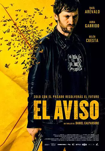 Pelicula El aviso, thriller, director Daniel Calparsoro