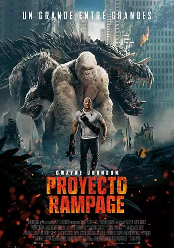Pelicula Proyecto Rampage, aventures, director Brad Peyton