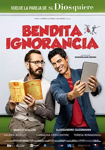 Pelicula Bendita ignorancia, comedia, director Massimiliano Bruno