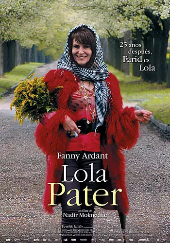 Pelicula Lola pater, comedia drama, director Nadir Moknche
