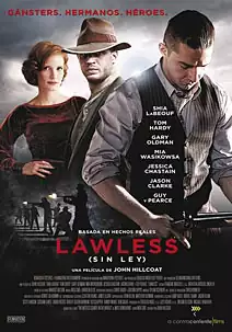 Pelicula Lawless Sin ley VOSC, drama, director John Hillcoat
