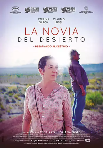 Pelicula La novia del desierto, drama, director Cecilia Atn y Valeria Pivato