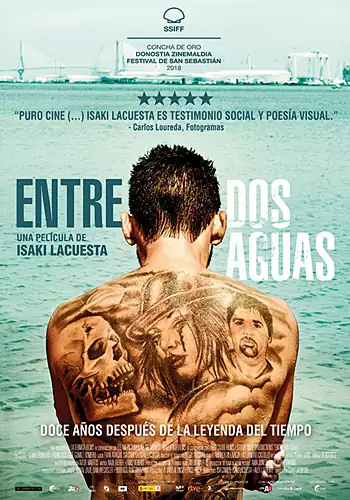 Pelicula Entre dos aguas, drama, director Isaki Lacuesta