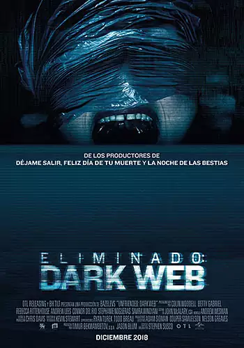 Pelicula Eliminado: Dark Web VOSE, terror, director Stephen Susco