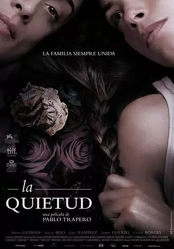 Pelicula La quietud, drama, director Pablo Trapero