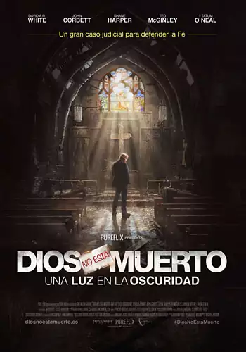 Dios no est muerto. Una luz en la oscuridad