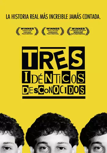 Pelicula Tres idnticos desconocidos, documental, director Tim Wardle