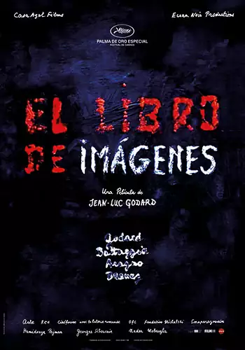Pelicula El libro de imgenes VOSE, documental, director Jean-Luc Godard