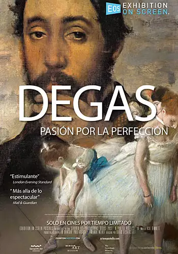 Pelicula Degas pasin por la perfeccin VOSE, documental, director David Bickerstaff