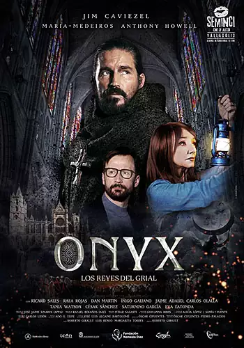 Pelicula Onyx los reyes del grial, drama, director Roberto Girault