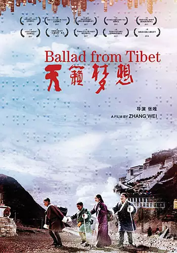 Pelicula Ballad from Tibet, drama, director Zhang Wei